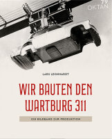 Wir bauten den Wartburg 311