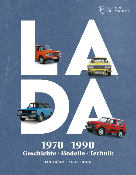 Lada 1970-1990- Geschichte, Modelle, Technik