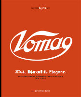 VOMAG - Mut . Kraft . Eleganz - 30 Jahre...